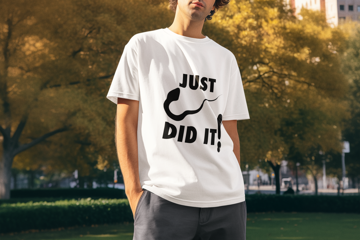Just Did it T-Shirt